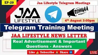 Jaa LifeStyle Telegram Meeting 4th_August_2021_03:00pm