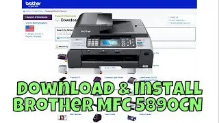 How To Download & Install Brother MFC 5890CN Printer Driver in Windows 10/11