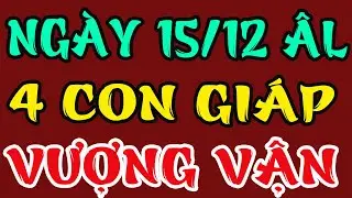 Đúng Ngày 15/12 Âm: 5 Con Giáp Hưởng Trọn Phúc Lành, Tiền Về Liên Tiếp