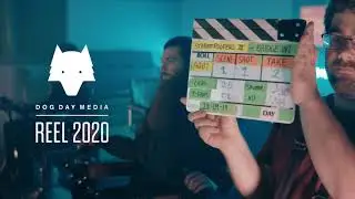 Dog Day Media | Film Showreel 2020