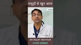 😱 मसूड़ों से खून आना - Bleeding Gums in Hindi🚨 | Dr. Rajat Mathur  #shorts