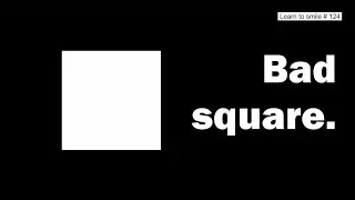 Bad square.
