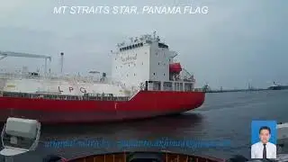 13. STRAITS STAR, small LPG carrier arrival in Singapore, Shell Pulau Bukom Terminal