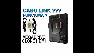 CABO LINK (Megadrive Clone Chin&ecirc;s Fei Hao HDMI) Funciona?