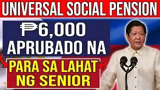 ✅ APPROVED NA! ₱6,000 Universal Social Pension para sa Seniors — Kailan at Paano Ito Makukuha