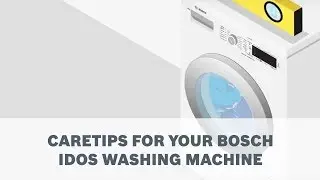 Caretips for your Bosch Washing Machine