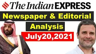 Indian Express Newspaper Analysis(July 20)-Pegasus Spyware, OPEC Plus, Sedition Law #upsc #IAS