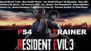 Resident Evil 3 Remake - PS4 Trainer