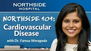 Northside 101 - What is Cardiovascular Disease?