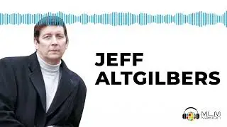 Jeff Altgilbers - Network Marketing Recruiting through Personal Branding | Free MLM Course 2019
