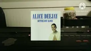 Happy 25th anniversary, Better Off Alone by Alice Deejay!