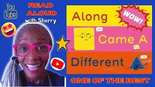 Along Came A Different -  Read Aloud