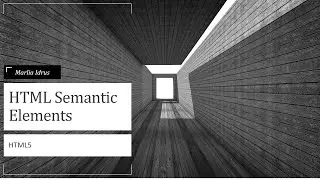 HTML Semantic Elements (Part 1)