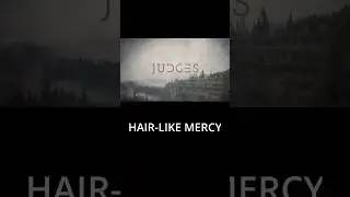 Hair-like mercy