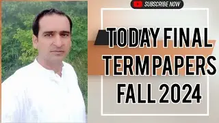 Today Vu Final Term Papers Fall 2024 | Vu Current Final Term Papers Fall 2024