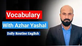 Vocabulary Class with sir Azhar Yashal | English With Yashal