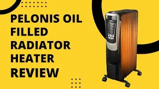 PELONIS Oil Filled Radiator Heater Review (Pros & Cons Explained)