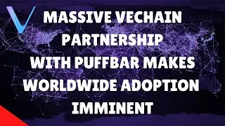 VECHAIN PARTNERS WITH PUFF BAR! VECHAIN MASS ADOPTION IS IMMINENT! COULD SEND VET ON A MOON MISSION!