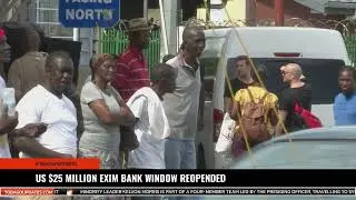 US $25 MILLION EXIM BANK WINDOW REOPENDED