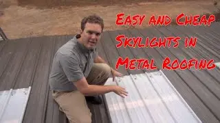 Installing Skylights in Metal Roofing