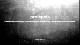 What does prolepsis mean