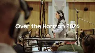 삼성 갤럭시 '오버 더 호라이즌 2026' (Samsung Galaxy 'Over the Horizon 2026')