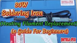 Soldering Iron Filament  replacement -(Paano mag-palit ng Filament) || Inteli-fix