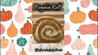 Pumpkin Roll 