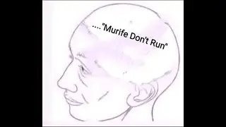 Murife don't run original video.
