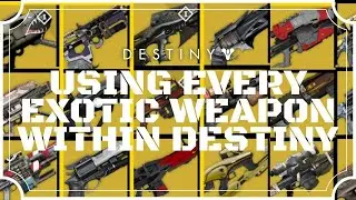 Destiny's Exotic Weapons Showcase: Shooting, Swinging & Reloading (All DLC Guns Included)