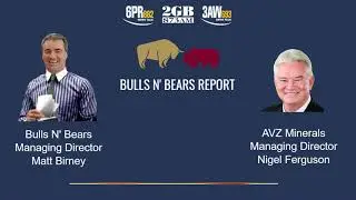 ASX:AVZ - AVZ Minerals Managing Director Nigel Ferguson on 3AW Bulls N' Bears Report