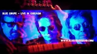 BLUE COUPE LIVE IN CHICAGO Two Hours FULL SHOW