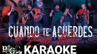 Cuando  Te Acuerdes De Mi  karaoke Luis R Conriquez