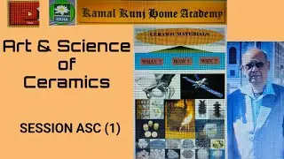 An Overview of the Art and Science of Ceramic materials.