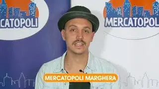 Mercatopoli Marghera si presenta