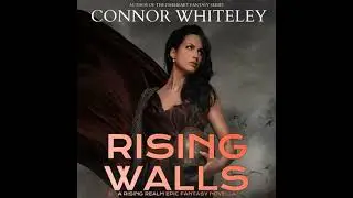 Rising Walls: A Rising Realm Epic Fantasy Novella - Connor Whiteley