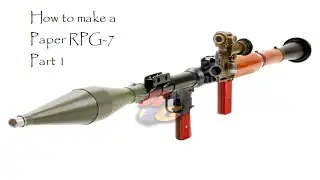 How to make a Paper Rocket Launcher (RPG-7) Part 1