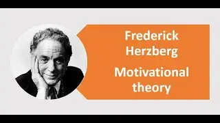 Herzberg Motivational Theory