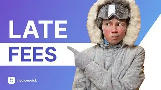 How to Apply Late Fees to Invoices