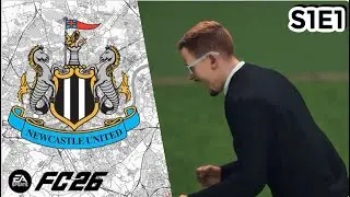 A NEW ERA ✨ | FC26 Newcastle United Career Mode S1E1