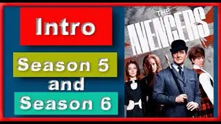 The Avengers Intro - Seasons 5 and 6