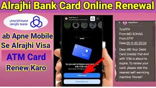 Alrajhi ATM Card Online Renewal  || Alrajhi visa card online Renew kaise Kare | alrajhi ATM Expired 