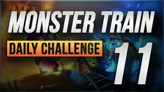 Monster Train - Daily Challenge 11