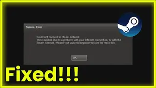 Fix: Could Not Connect to Steam Network - Windows 11/10/8 - 2026