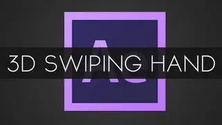 After Effects Tutorial - 3D Swiping Hand