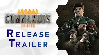 Commandos: Origins | Release Trailer (DE)