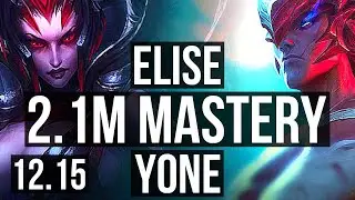 ELISE vs YONE (TOP) | 2.1M mastery, 6 solo kills, 500+ games, Dominating | NA Diamond | 12.15