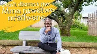 Don't distract me in TWI| Learn TWI