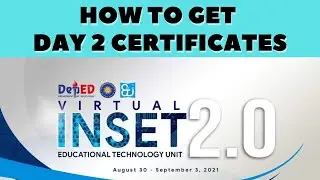 HOW TO GET DAY 2 VIRTUAL INSET 2.0 CERTIFICATES