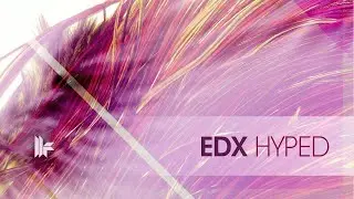 EDX - Hyped